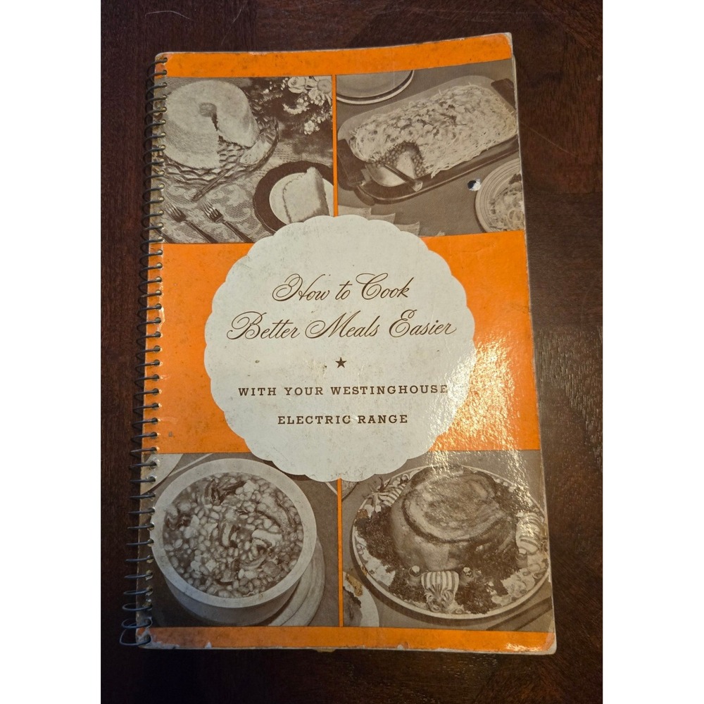 Vintage 1940‎ Westinghouse Electric Range Cookbook How to Cook Meals Easier